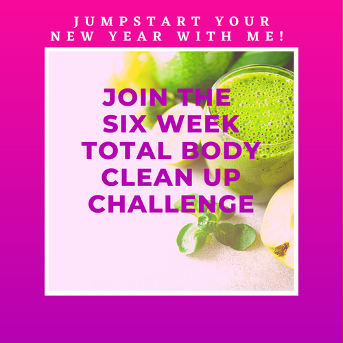 Six Week Total Body Clean Up Challenge